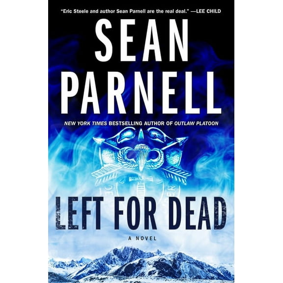 Eric Steele Left for Dead, Book 4, (Hardcover)