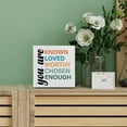 thumbnail image 4 of Zomyto 5"x5" Motivating Saying Wooden Box Sign You are Known Loved Worthy Chosen Enough Wood Block Plaque Decor Home Office Desk Shelf or Wall Display, 4 of 5