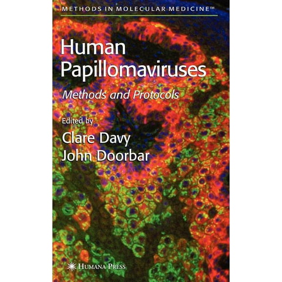Methods in Molecular Medicine Human Papillomaviruses: Methods and Protocols, Book 119, (Hardcover)