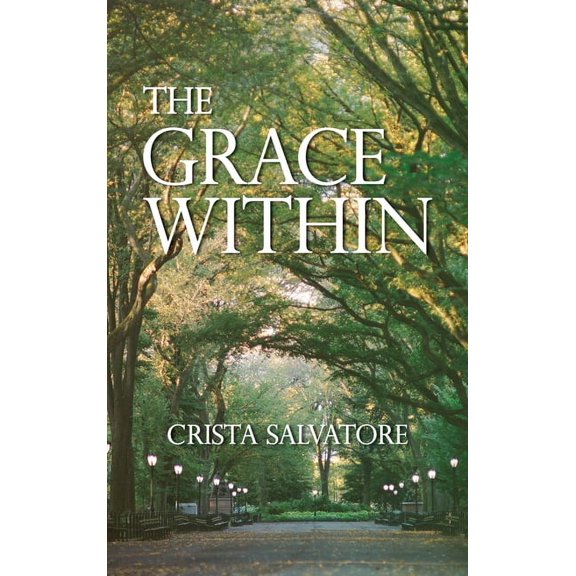The Grace Within, (Hardcover)
