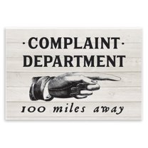 Stupell Industries Complaint Department 100 Miles Away Typography Painting Unframed Art Print Wall Art, 15 x 10