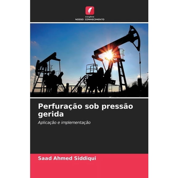 PerfuraÃ§Ã£o sob pressÃ£o gerida, (Paperback)