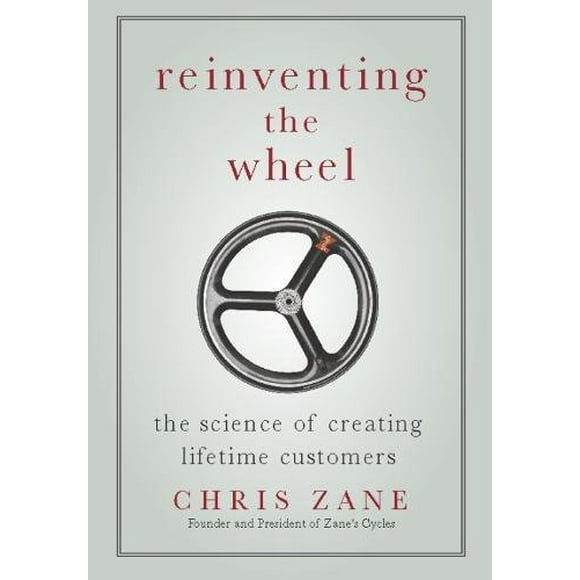 Réinventer la Roue: la Science de la Création de Clients à Vie