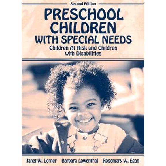 Pre-Owned Preschool Children with Special Needs: Children at Risk, Children with Disabilities (Hardcover) 0205358799 9780205358793