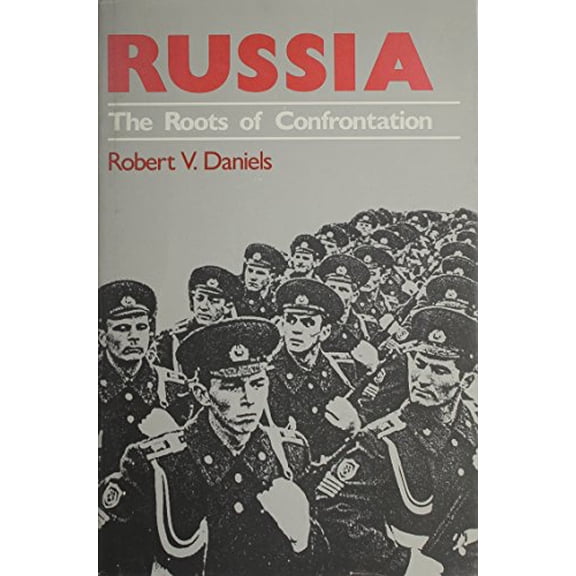 Pre-Owned Russia : The Roots of Confrontation, 9780674779655, 0674779657, Hardcover, First Edition edition