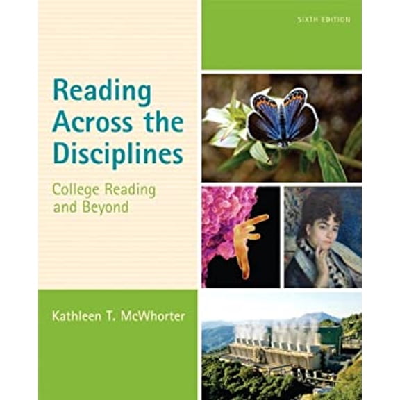 Pre-Owned Reading Across the Disciplines: College Reading and Beyond (6th Edition) - Standalone Book (Paperback) 0321921488 9780321921482