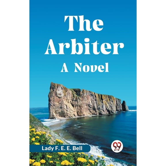 The Arbiter A Novel, (Paperback)