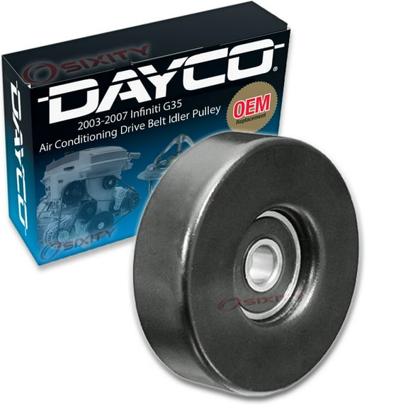 Dayco AC Drive Belt Idler Pulley compatible with Infiniti G35 2003-2007
