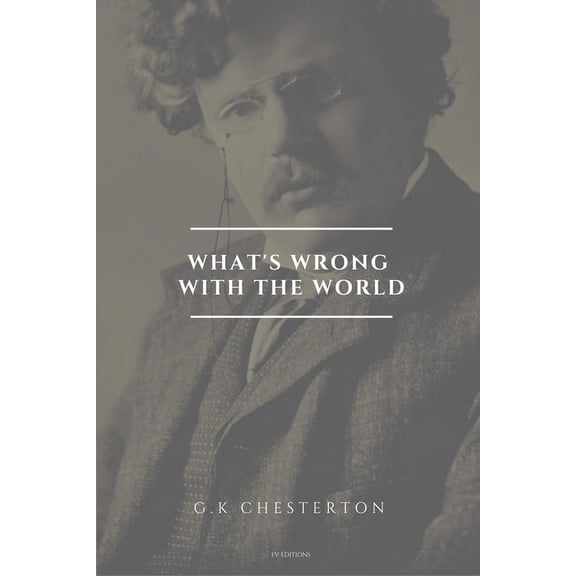 What's wrong with the world: Easy to Read Layout, (Paperback)