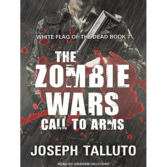 White Flag of the Dead: The Zombie Wars (Audiobook)