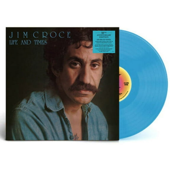 Jim Croce - Life & Times (50th Anniversary) [180gram Blue Vinyl] - Music & Performance