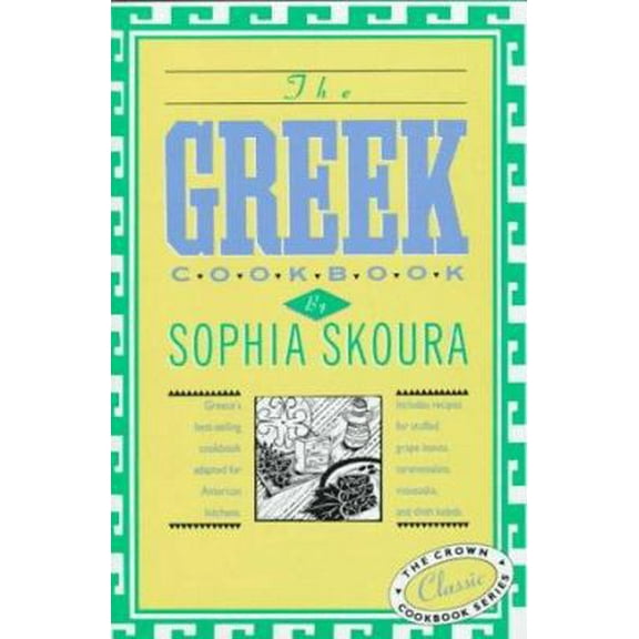 Pre-Owned The Greek Cookbook: The Crown Classic Cookbook Series (Hardcover) 0517503395 9780517503393