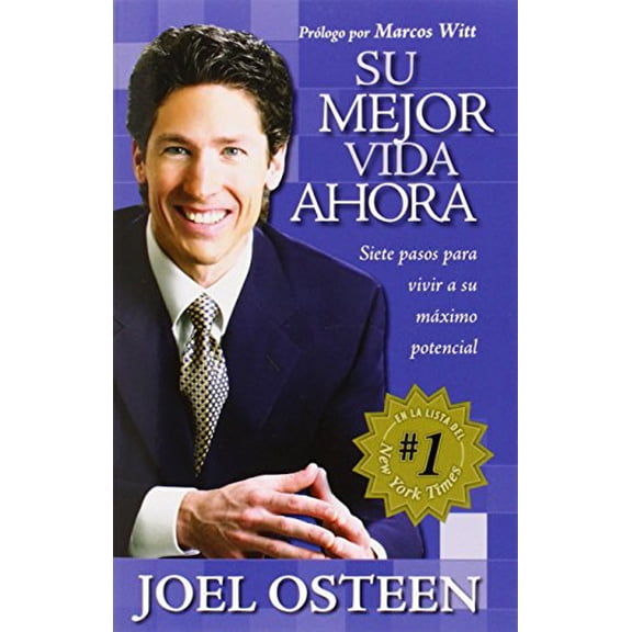 Pre-Owned Su Mejor Vida Ahora: Siete Pasos Para Vivir A to Maximo Potencial Paperback