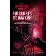 thumbnail image 1 of Stranger Things. Horrores de Hawkins. Una colección de relatos escalofriantes, 1 of 2