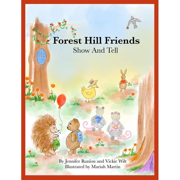 Forest Hill Friends Show and Tell, (Hardcover)
