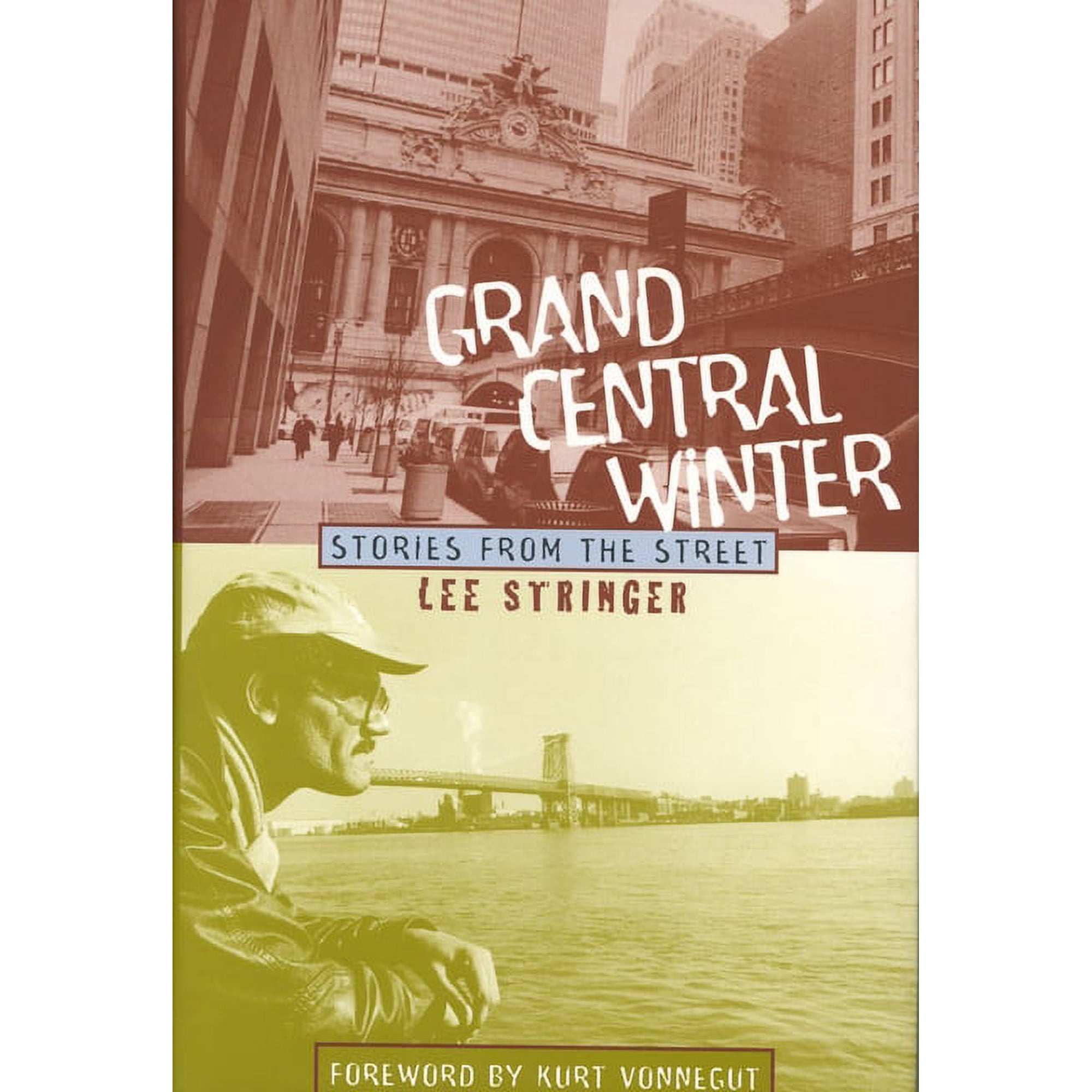 Grand Central Winter : Stories from the Street (Hardcover)