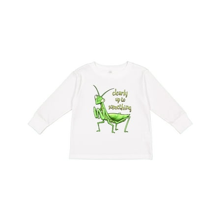 

Inktastic Praying Mantis- Clearly Up to Something Gift Toddler Boy or Toddler Girl Long Sleeve T-Shirt
