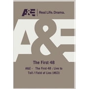 A&E - The First 48: Live To Tell / Field Of Lies (#63) (DVD), A&E, Documentary