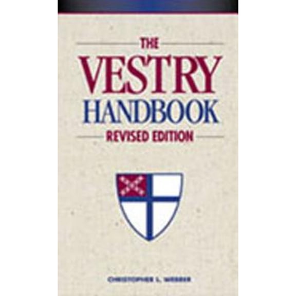 The Vestry Handbook : Revised Edition (Paperback)
