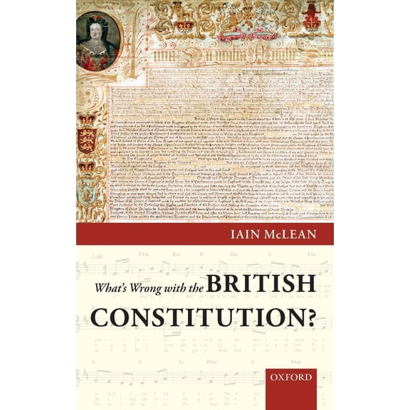 What's Wrong with the British Constitution?, (Hardcover)