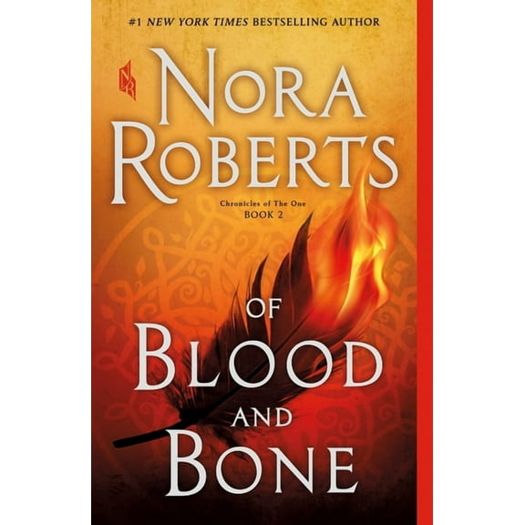 Chronicles of the One Of Blood and Bone: Chronicles of the One, Book 2, Book 2, (Paperback)