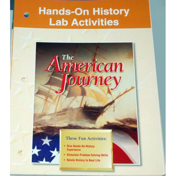 Pre-Owned Hands on History Lab Activites The American Journey, 9780028218076, 0028218078, Paperback,