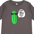 thumbnail image 4 of Inktastic Just Dill with It Chill Dill Pickle in Sunglasses Boys or Girls Long Sleeve Toddler T-Shirt, 4 of 5