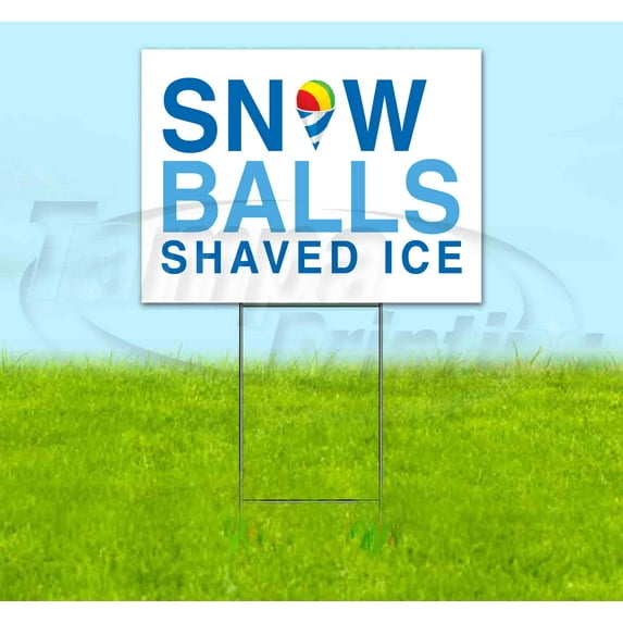 Snowball Shaved Ice (18" x 24") Yard Sign, Includes Metal Step Stake