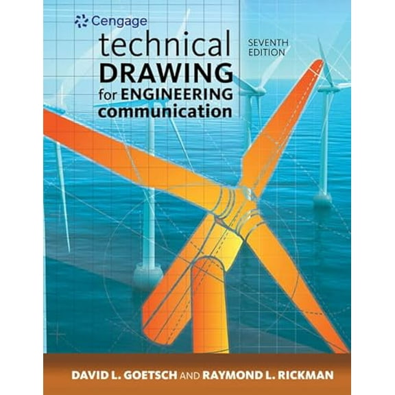 Pre-Owned Technical Drawing for Engineering Communication, 9781285173016, 1285173015, Hardcover, 7 edition