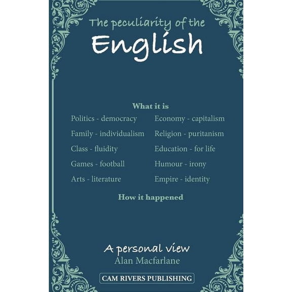 The peculiarity of the English, A personal view, (Paperback)