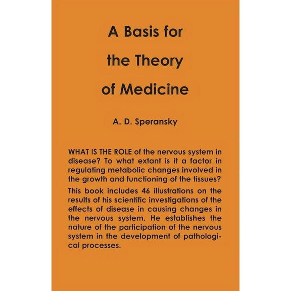 A Basis for the Theory of Medicine (Paperback)