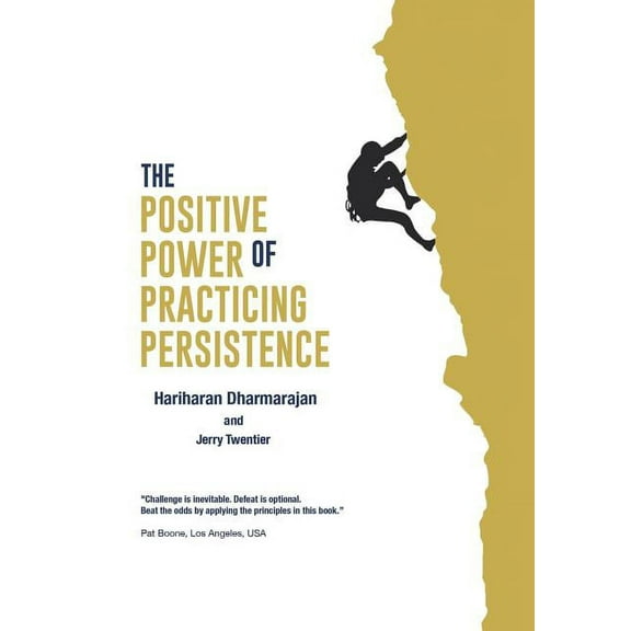 The Positive Power of Practicing Persistence (Hardcover)