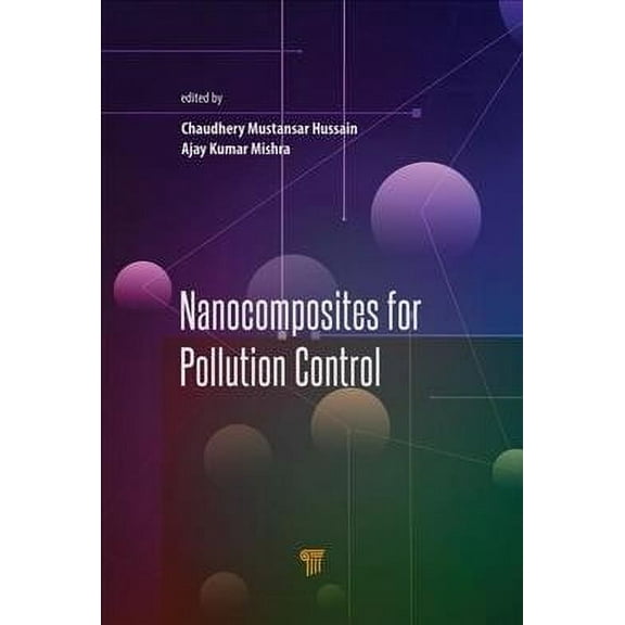 Nanocomposites for Pollution Control (Hardcover)