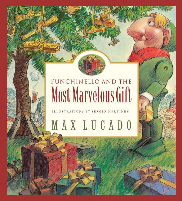 Max Lucado's Wemmicks: Punchinello and the Most Marvelous Gift (Series ...