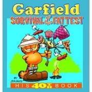 Garfield: Survival of the Fattest: His 40th Book, Pre-Owned (Paperback)