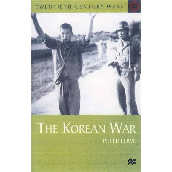 Twentieth Century Wars The Korean War, Book 15, (Paperback)