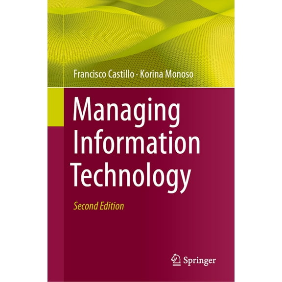 Managing Information Technology, (Hardcover)