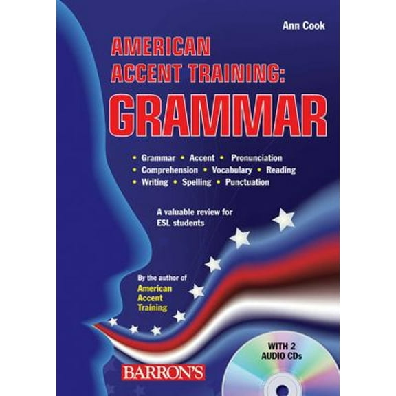 Pre-Owned American Accent Training: Grammar with Audio CDs [With 2 CDs] (Paperback) 0764196510 9780764196515