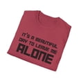 thumbnail image 3 of Funny Mens Tshirt Leave me Alone tee Sarcastic Graphic Shirt for Men, 3 of 6