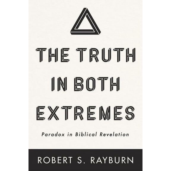 The Truth in Both Extremes (Paperback)