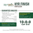 thumbnail image 4 of HyR BRIX 10-0-0 HyR Finish Fertilizer, 45lb Bag - Slow-Release Granular with Calcium & Sulfur - for Late Summer & Fall Lawn Prep - Covers 4,500 Square Feet, 4 of 6