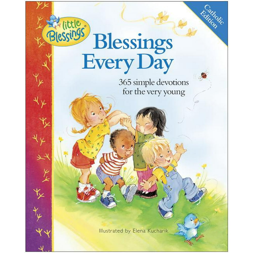 Little Blessings Blessings Every Day 365 Simple Devotions for the