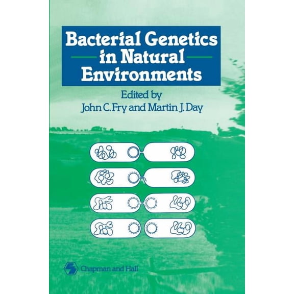 Bacterial Genetics in Natural Environments, (Paperback)