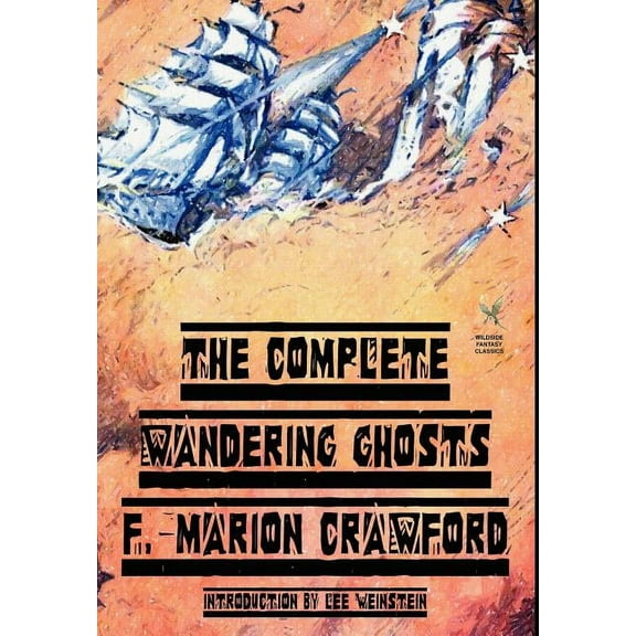 The Complete Wandering Ghosts, (Hardcover)