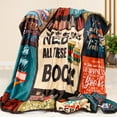 thumbnail image 3 of Book Lovers Gifts Book Reader Gifts Ideas - I Really Do Need All These Books Soft 50" X 60" Throw Blanket - Christmas Birthday Appreciation Presents for Book Lovers Gifts for Book Lovers Readers, 3 of 6