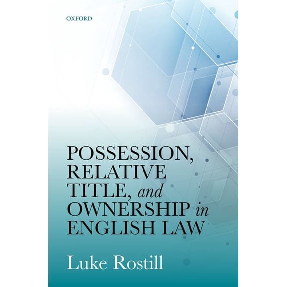 Poss, Rel Title, & Ownership Eng Law C, (Hardcover)