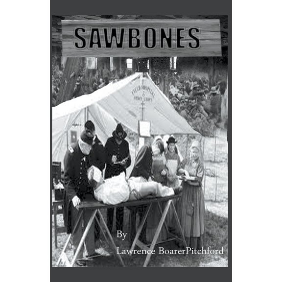 Sawbones, (Paperback)