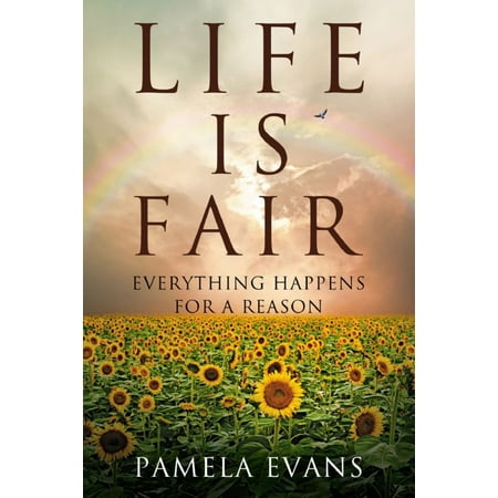 Life Is Fair Everything Happens For A Reason Ebook Walmart Com