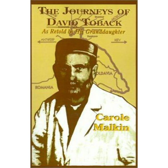 Pre-Owned The Journeys of David Toback: As Retold by His Granddaughter Carole Malkin (Walker Large Print Books) (Paperback) 0802726658 9780802726650