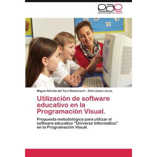 Utilizaci N de Software Educativo En La Programaci N Visual.